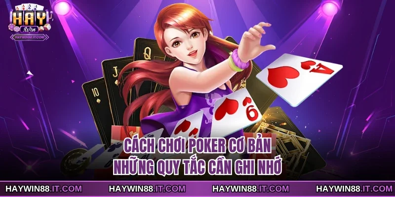Cách chơi Poker