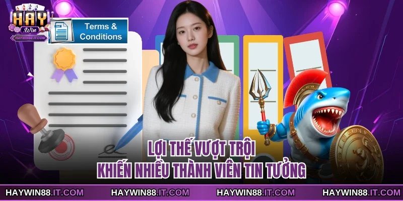 Lợi thế vượt trội khiến nhiều thành viên tin tưởng