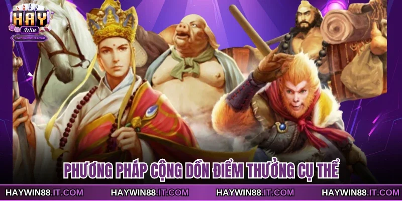 Phương pháp cộng dồn điểm thưởng cụ thể